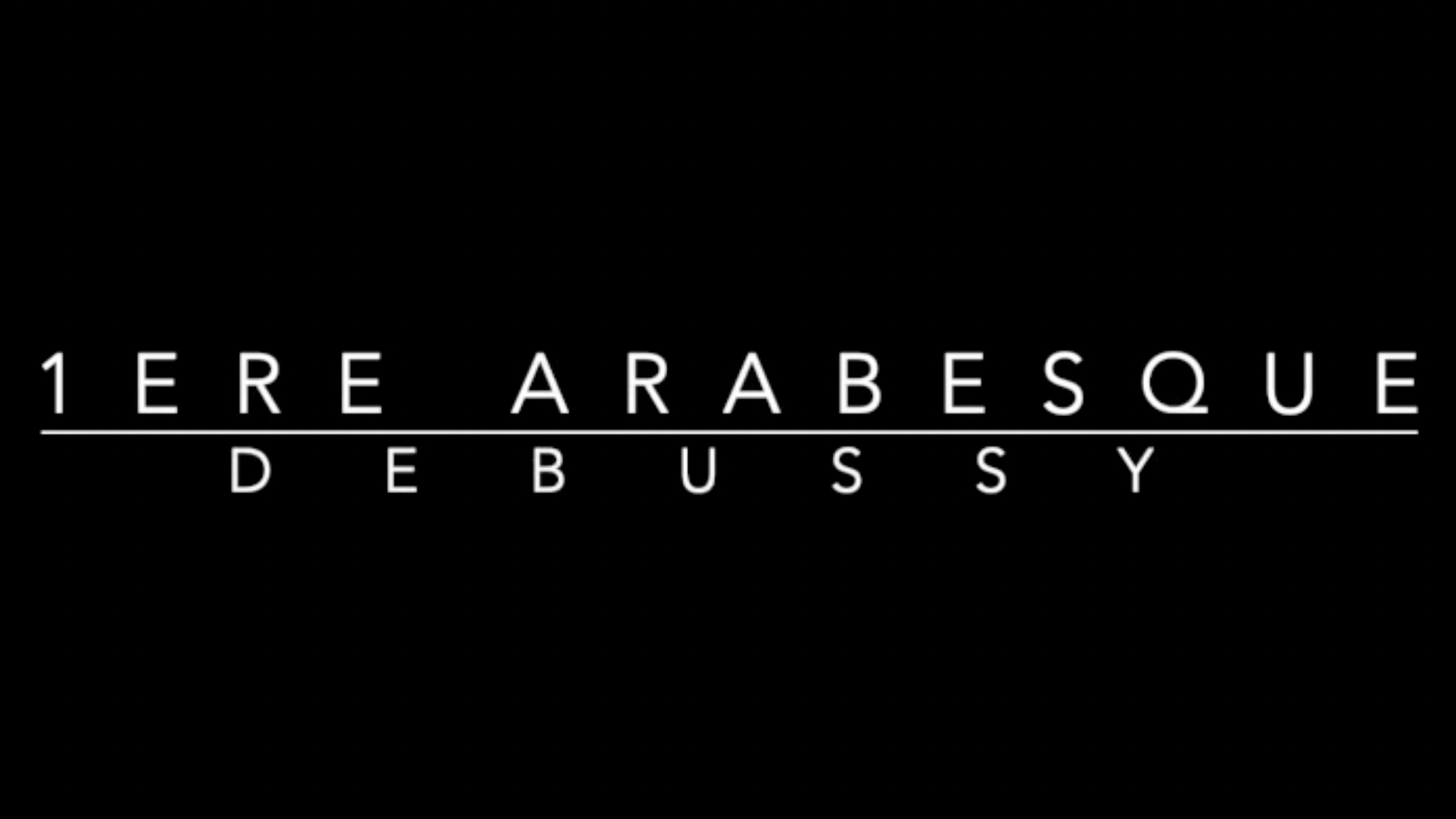 Premère Arabesque - Claude DEBUSSY